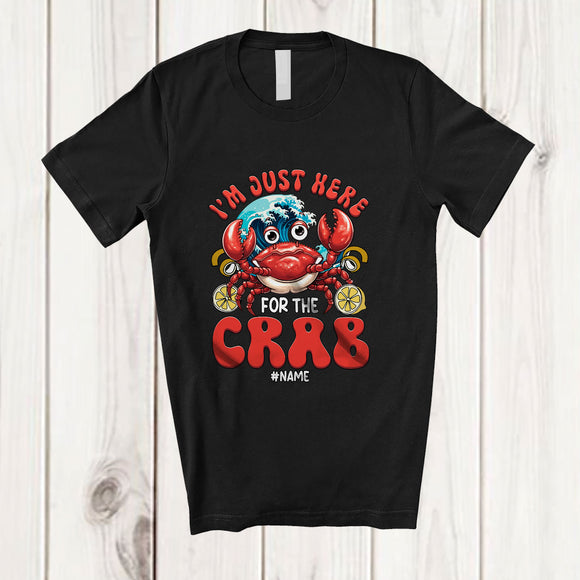 MacnyStore - Personalized Custom Name Just Here For The Crab; Humorous Seafood Boil Party Fishing Food T-Shirt