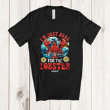MacnyStore - Personalized Custom Name Just Here For The Lobster; Humorous Seafood Boil Party Fishing Food T-Shirt
