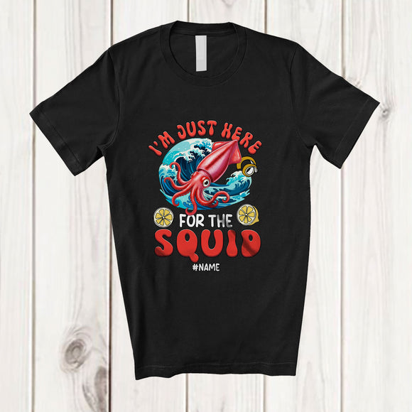 MacnyStore - Personalized Custom Name Just Here For The Squid; Humorous Seafood Boil Party Fishing Food T-Shirt