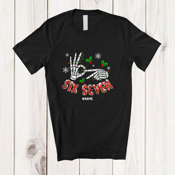 MacnyStore - Personalized Custom Name Six Seven; Humorous Christmas Skeleton Hands Teenager; Family T-Shirt