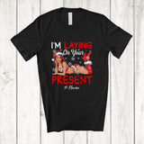 MacnyStore - Personalized Custom Name I'm Laying On Your Present; Sarcastic Christmas Adult Dirty Women Santa T-Shirt