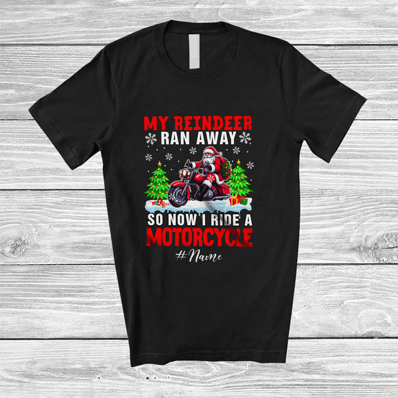MacnyStore - Personalized Custom Name Reindeer Ran Away I Ride A Motorcycle; Joyful Christmas Santa Biker T-Shirt
