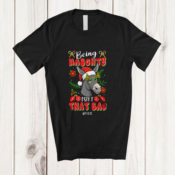 MacnyStore - Personalized Custom Name Being Naughty Isn't That Bad; Joyful Christmas Santa Donkey Face T-Shirt