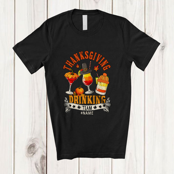 MacnyStore - Personalized Custom Name Thanksgiving Drinking Team; Cheerful Three Cocktail Glasses; Drunker T-Shirt