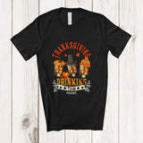 MacnyStore - Personalized Custom Name Thanksgiving Drinking Team; Cheerful Three Whiskey Glasses; Drunker T-Shirt