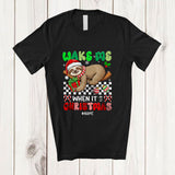MacnyStore - Personalized Custom Name Wake Me When It's Christmas; Lovely Santa Sloth Sleepy Animal T-Shirt