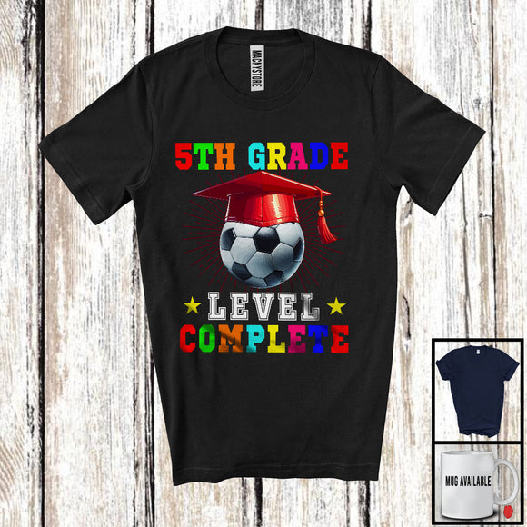 MacnyStore - 5th Grade Level Complete, Joyful Last Day Of School Soccer Player Playing, Students Group T-Shirt