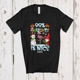 MacnyStore - Personalized Custom Name 99% Naughty 1% Nice; Humorous Christmas Snow Santa Flamingo T-Shirt