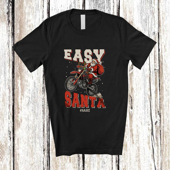 MacnyStore - Personalized Custom Name Easy Santa; Amusing Christmas Santa Riding Dirt Bike Reindeer T-Shirt