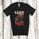 MacnyStore - Personalized Custom Name Easy Santa; Amusing Christmas Santa Riding Dirt Bike Reindeer T-Shirt