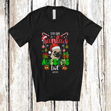 MacnyStore - Personalized Custom Name I'm On Santa's Awesome List; Amazing Christmas Santa Pug Face T-Shirt