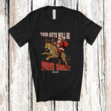 MacnyStore - Personalized Custom Name Your Gifts Will Be Home Soon; Joyful Christmas Santa Riding Cheetah T-Shirt