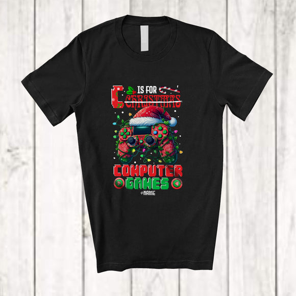 MacnyStore - Personalized Custom Name C Is For Computer Games Not Christmas; Joyful X-mas Lights Gamer T-Shirt