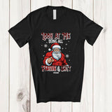 MacnyStore - Personalized Custom Name Being All Festive Sh*t; Joyful Christmas Plaid Naughty Angry Santa T-Shirt