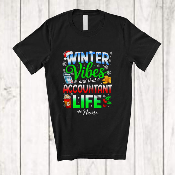 MacnyStore - Personalized Custom Name Winter Vibes Accountant; Proud Christmas Snow Santa Coffee T-Shirt