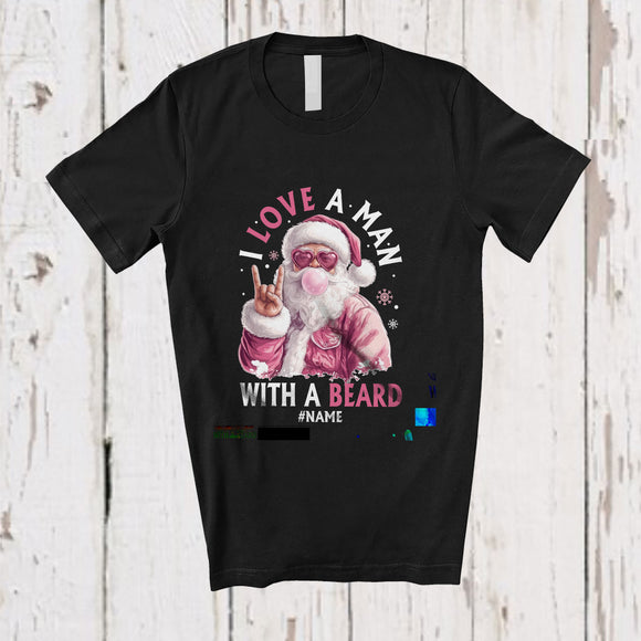 MacnyStore - Personalized Custom Name I Love A Man With A Beard; Joyful Christmas Pink Santa Rock Hand T-Shirt