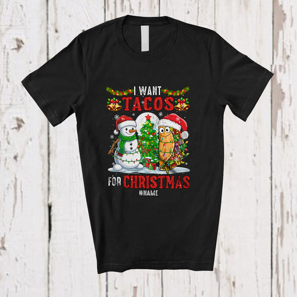 MacnyStore - Personalized Custom Name I Want Tacos For Christmas; Cheerful Santa Mexican Food Lover T-Shirt