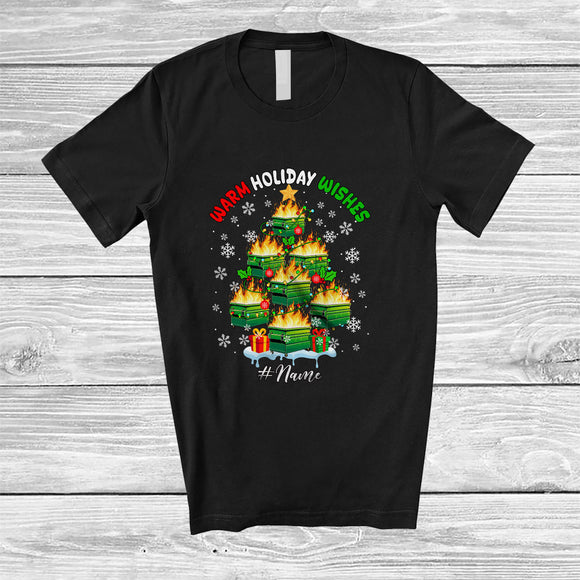 MacnyStore - Personalized Custom Name Warm Holiday Wishes; Humorous Christmas Tree Hot Dumpster T-Shirt