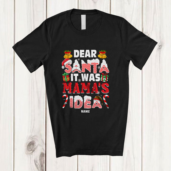 MacnyStore - Personalized Custom Name It Was Mama's Idea; Joyful Christmas Santa Naughty Snow Family T-Shirt