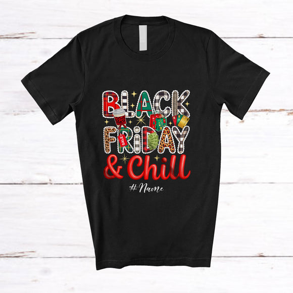 MacnyStore - Personalized Custom Name Black Friday And Chill; Lovely Christmas Shopping Santa Lover T-Shirt