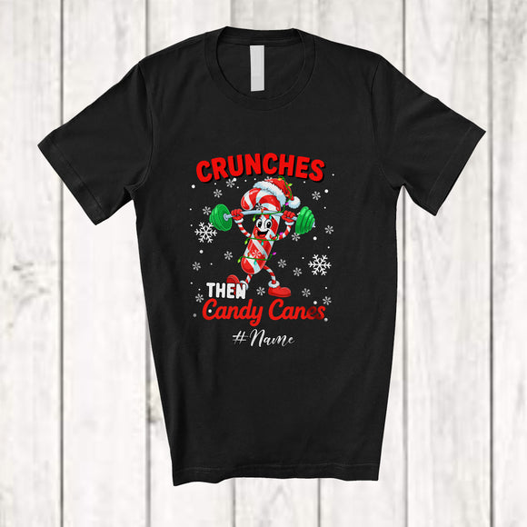 MacnyStore - Personalized Custom Name Crunches Then Candy Canes; Joyful Christmas Weightlifting Gym Fitness T-Shirt