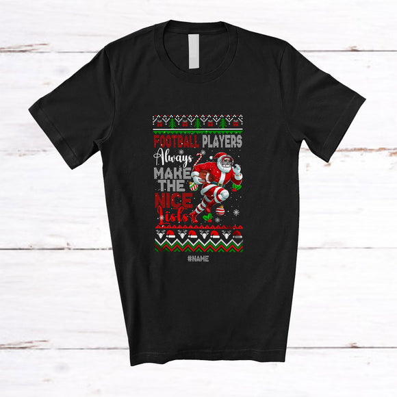 MacnyStore - Personalized Custom Name Football Players Make Nice Lists; Amusing Christmas Sweater Santa T-Shirt