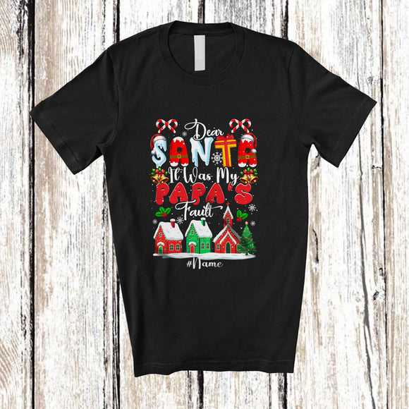 MacnyStore - Personalized Custom Name It Was My Papa's Fault; Lovely Christmas Naughty Santa Snow; Family T-Shirt