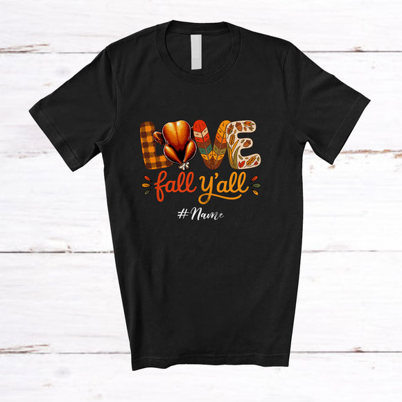 MacnyStore - Personalized Custom Name Love Fall Y'All; Awesome Thanksgiving Plaid Autumn Roasted Turkey Farmer T-Shirt