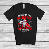MacnyStore - Personalized Custom Name Nice To Architect Santa Watching; Lovely Christmas Snowing Jobs T-Shirt