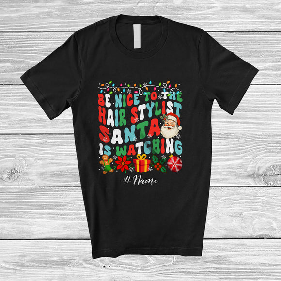 MacnyStore - Personalized Custom Name Nice To Hair Stylist Santa Watching; Lovely Christmas Groovy Jobs T-Shirt