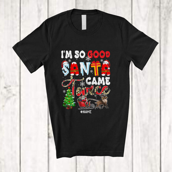 MacnyStore - Personalized Custom Name I'm So Good Santa Came Twice; Amazing Christmas Tree Leopard Reindeer T-Shirt
