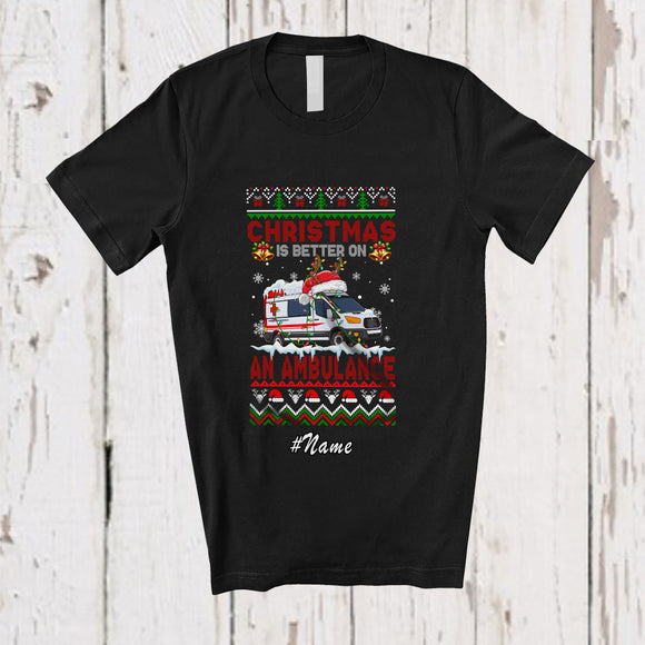 MacnyStore - Personalized Custom Name Christmas Is Better On A Ambulance; Lovely Sweater Together Family T-Shirt