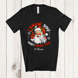 MacnyStore - Personalized Custom Name I Know You Didn't Brush Teeth; Joyful Christmas Santa Dentist Dental T-Shirt