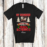MacnyStore - Personalized Custom Name My Reindeer Ran I Teach Science; Humorous Christmas Teacher T-Shirt