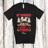 MacnyStore - Personalized Custom Name My Reindeer Ran I Ride A Horse; Humorous Christmas Animal Farmer T-Shirt