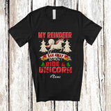 MacnyStore - Personalized Custom Name My Reindeer Ran I Ride A Unicorn; Humorous Christmas Animal Lover T-Shirt