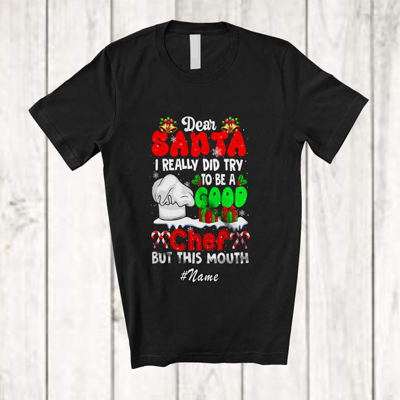 MacnyStore - Personalized Custom Name Santa I Did Try Be A Good Chef; Proud Christmas Jobs Family T-Shirt