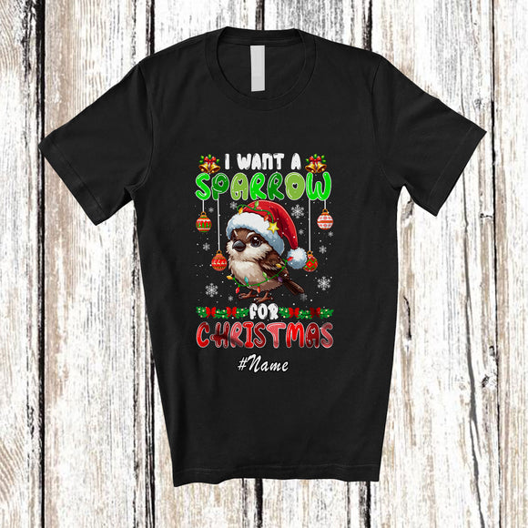 MacnyStore - Personalized Custom Name I Want A Sparrow For Christmas; Lovely Santa Bird X-mas Lights T-Shirt