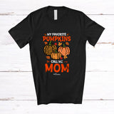 MacnyStore - Personalized Custom Name Favorite Pumpkins Call Me Mom; Lovely Thanksgiving Fall Family T-Shirt