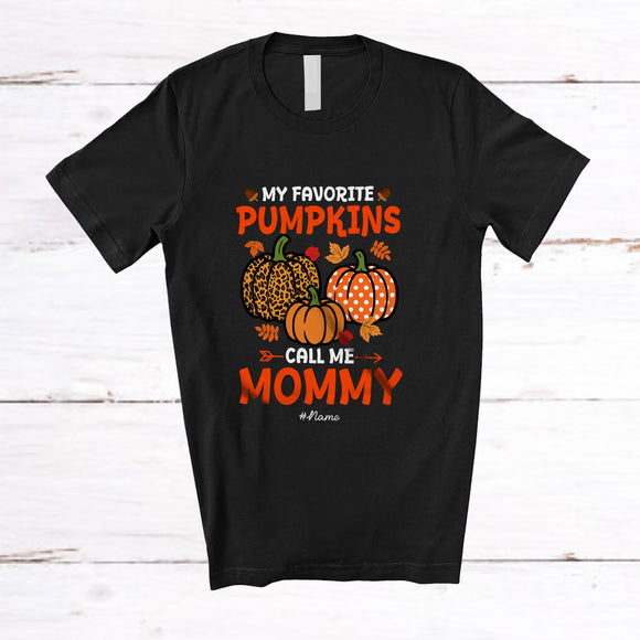 MacnyStore - Personalized Custom Name Favorite Pumpkins Call Me Mommy; Lovely Thanksgiving Fall Family T-Shirt