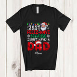 MacnyStore - Personalized Custom Name Feliz Navi I Don't Have A Dad; Joyful Christmas Navidad Santa T-Shirt