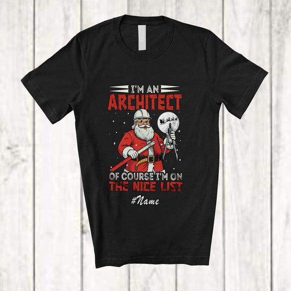 MacnyStore - Personalized Custom Name I'm An Architect I'm On Nice List; Amazing Christmas Santa Jobs T-Shirt