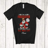 MacnyStore - Personalized Custom Name I'm A Firefighter I'm On Nice List; Amazing Christmas Santa Jobs T-Shirt