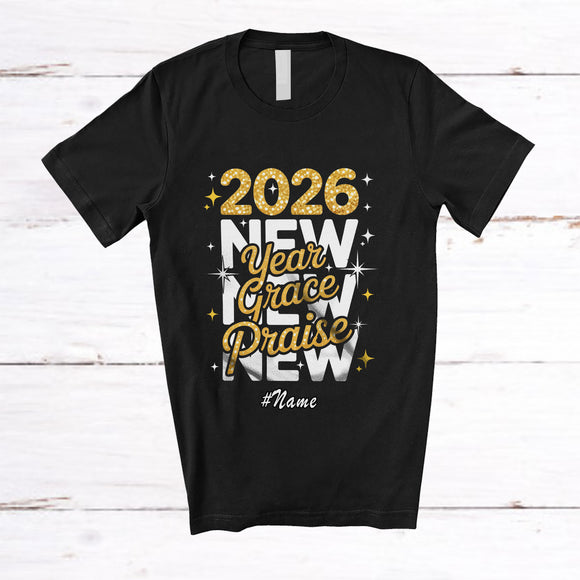 MacnyStore - Personalized Custom Name 2026 New Year Grace Praise; Lovely Reunion Family Friends Together T-Shirt