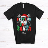 MacnyStore - Personalized Custom Name Pretend I'm A Santa; Joyful Christmas Santa Face Cosplay; Groovy T-Shirt