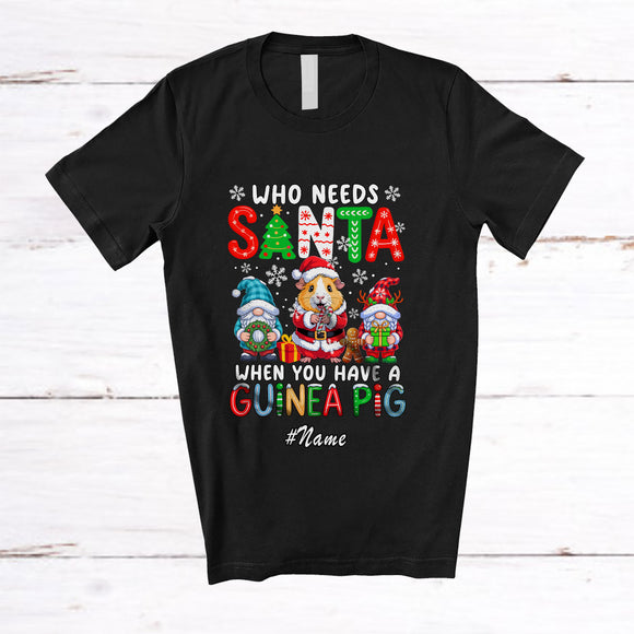 MacnyStore - Personalized Custom Name Who Needs Santa Have A Guinea Pig; Proud Christmas Plaid Gnomes T-Shirt