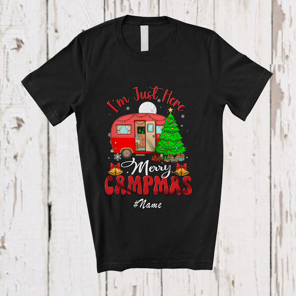 MacnyStore - Personalized Custom Name I'm Just Here Merry Campmas; Humorous Christmas Santa Camping T-Shirt