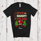 MacnyStore - Personalized Custom Name Nice Naughty Pug Dad; Lovely Christmas Trees Dabbing Santa T-Shirt