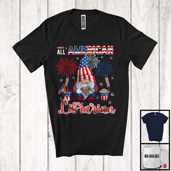 MacnyStore - All American Librarian, Proud 4th Of July American Flag Gnomes, Fireworks Patriotic T-Shirt