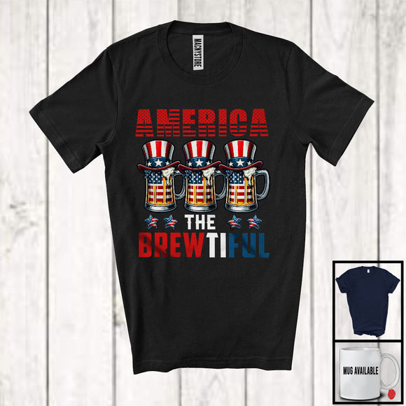 MacnyStore - America The Brewtiful, Humorous 4th Of July Three Glasses Of Beer, Drinking Drunker Patriotic T-Shirt